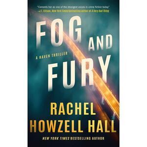 Fog and Fury -- Rachel Howzell Hall